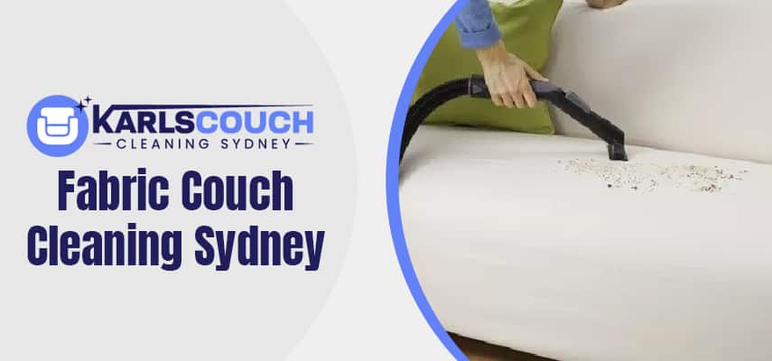 Fabric Couch Cleaning Service In Sydney