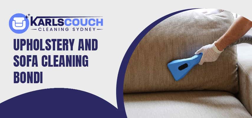 Upholstery And Sofa Cleaning Bondi